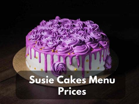Susie Cakes Prices